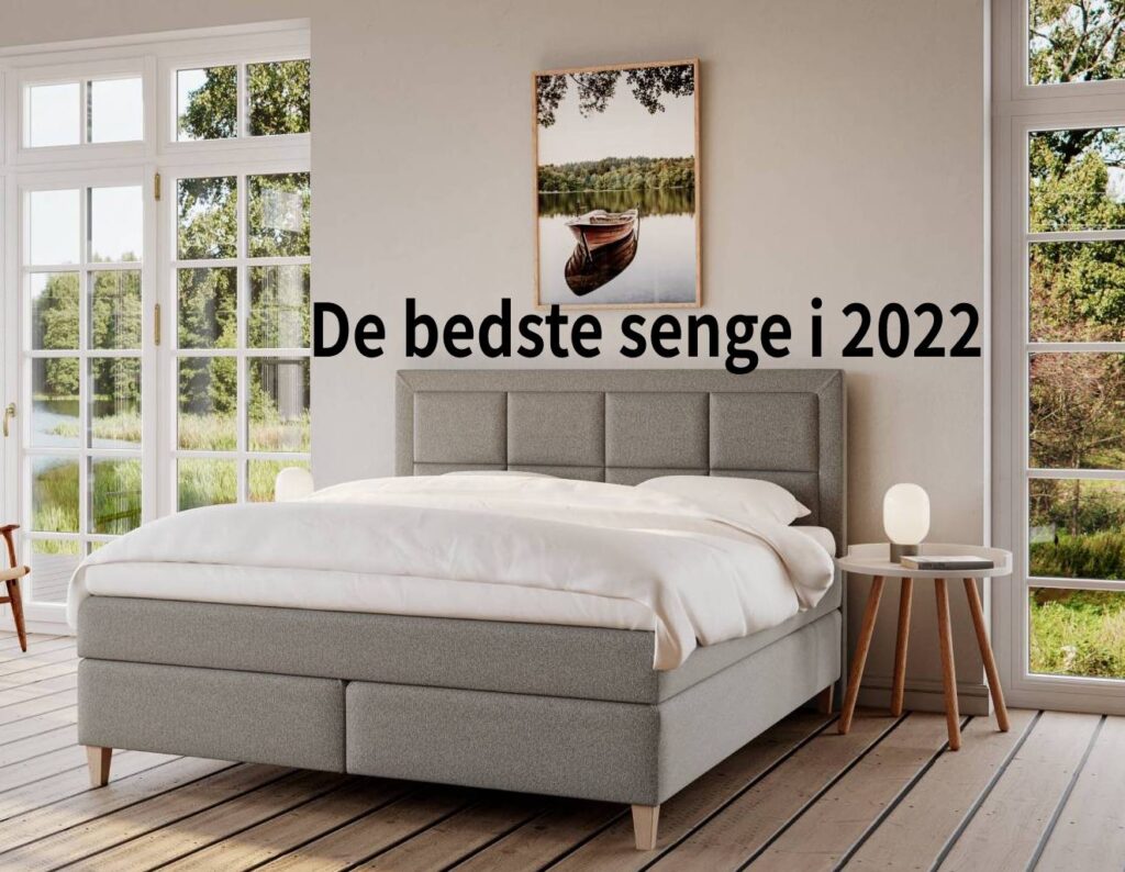 Bedste senge i 2022 køb